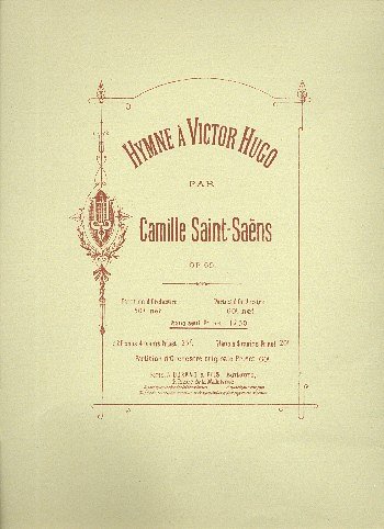C. Saint-Saëns: Hymne A V.-Hugo Piano Op 69, Klav