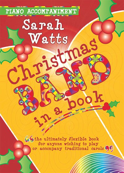 S. Watts: Christmas Band in a Book - Piano/Score