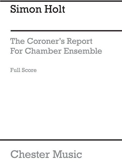 S. Holt: The Coroners Report