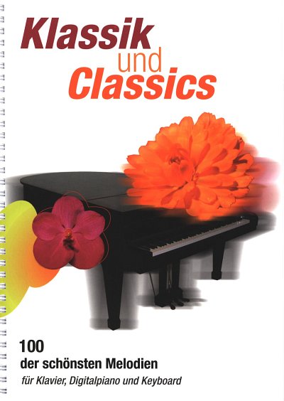 Klassik und Classics, Klav/Keyb (Spiral)