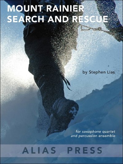 S. Lias: Mount Rainier Search and Rescue