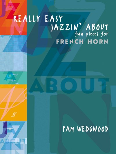 P. Wedgwood m fl.: Wrap It Up (from 'Really Easy Jazzin' About")