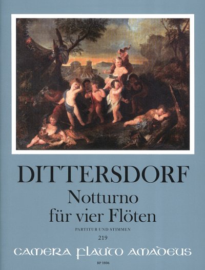 C. Ditters v. Dittersdorf: Notturno