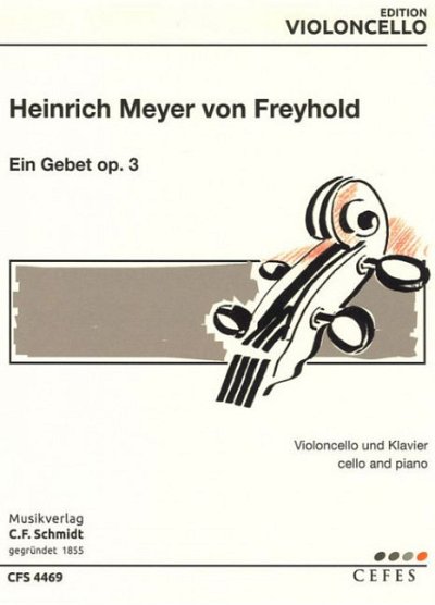 H. Meyer von Freyhol: Ein Gebet, VcKlav (KlavpaSt)