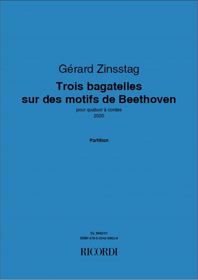 Trois bagatelles sur des motifs de Beethoven, 2VlVaVc