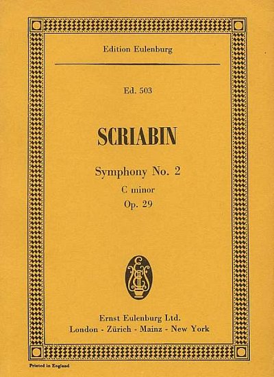 A. Skrjabin: Sinfonie 2 C-Moll Op 29 Eulenburg Studienpartit
