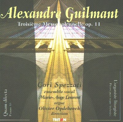 F.A. Guilmant: Messe Solennelle Op 11