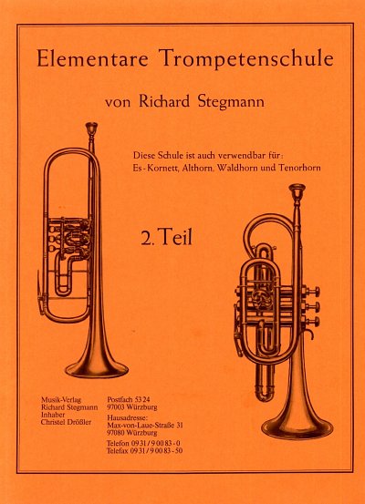 Stegmann, Richard: Elementare Trompetenschule 2. Teil / Auch