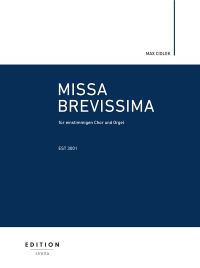 M. Ciolek: Missa Brevissima, Ch1Org (Orgpa)