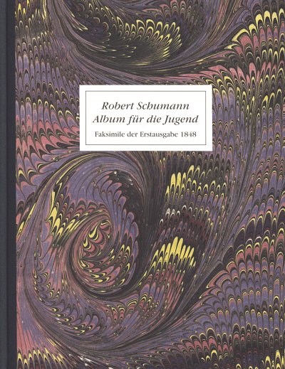 R. Schumann: Album für die Jugend op. 68 (1848)