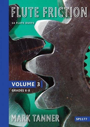 M. Tanner: Flute Friction - Volume 3 - 14 Flute , 2Fl (Sppa)