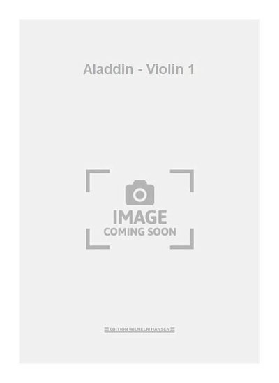 C. Nielsen: Aladdin - Violin 1, Stro
