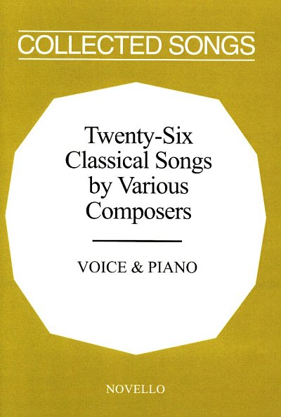 Twenty-Six Classical Songs By Various Composers, GesKlav