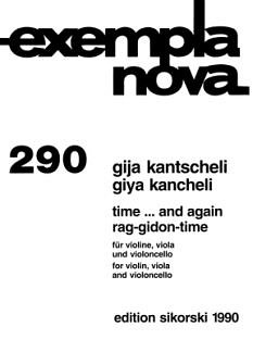 Kantscheli Gija: Time And Again + Rag Gidon Time Exempla Nov