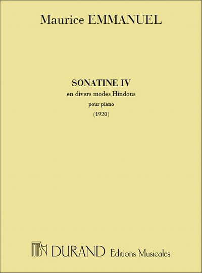 Sonatine Iv Sur Des Modes Hindous Piano , Klav