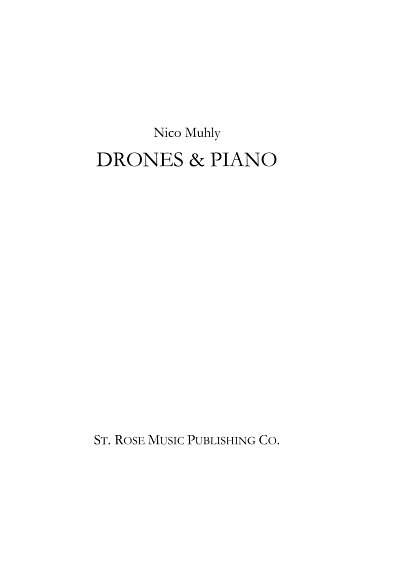 N. Muhly: Drones & Piano, Klav