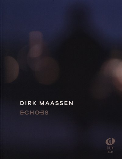 D. Maassen: Echoes, Klav
