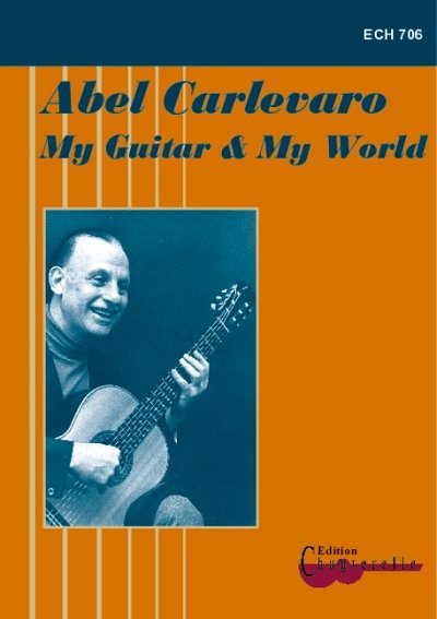 DL: My Guitar & My World