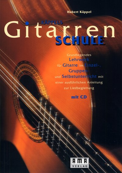H. Käppel: Käppels Gitarrenschule, Git (+CD)