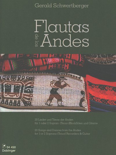 G. Schwertberger: Flautas De Los Andes