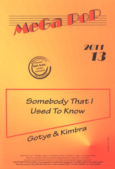 Gotye + Kimbra: Somebody That I Used To Know