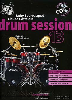 Bourbasquet Jacky + Gastaldin Claude: Drum Session 13