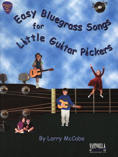 L. McCabe: Easy Bluegrass Songs For Little Guitar Pickers