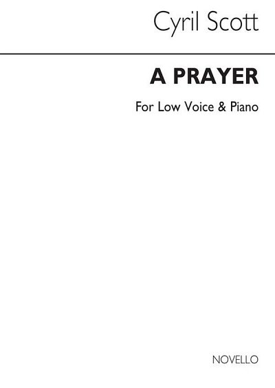 C. Scott: A Prayer-low Voice/Piano (Key-a), GesTiKlav (Bu)