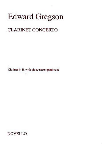 E. Gregson: Clarinet Concerto (Clarinet/, KlarKlv (KlavpaSt)