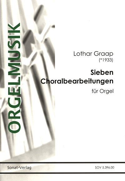 L. Graap: Sieben Choralbearbeitungen, Org