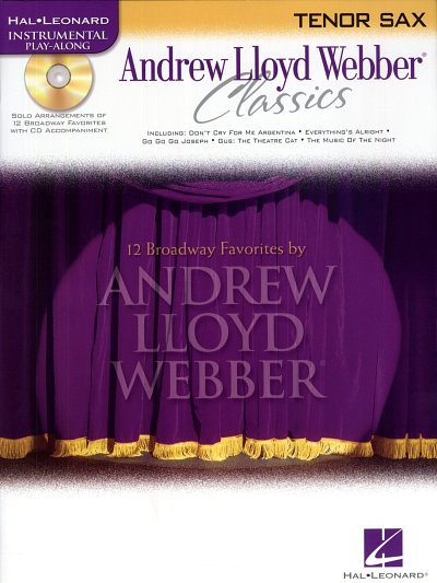 A. Lloyd Webber: Andrew Lloyd Webber Classics (T, Tsax (+CD)