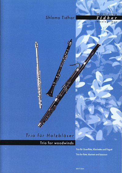 S. Tidhar: Trio Fuer Holzblaeser
