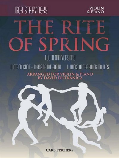 I. Strawinsky: The Rite of Spring, VlKlav