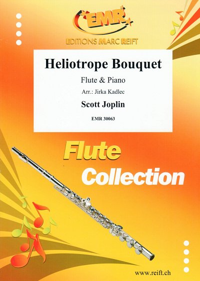 DL: S. Joplin: Heliotrope Bouquet, FlKlav