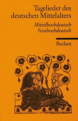 Tagelieder des deutschen Mittelalters