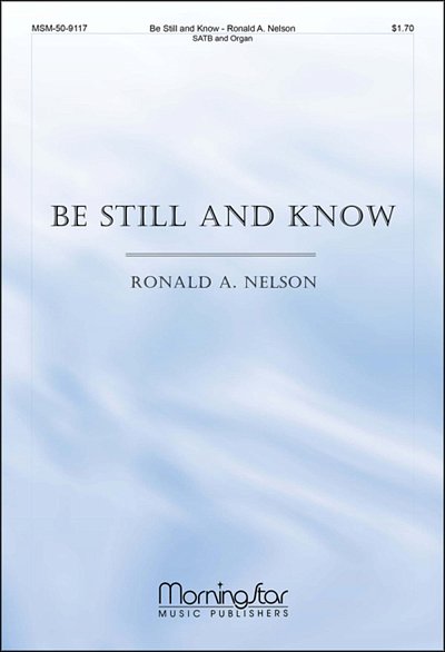 Be Still and Know, GchOrg (Chpa)