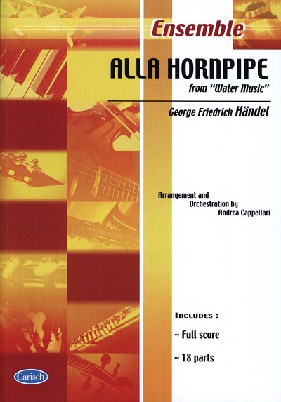 G.F. Haendel: Alla Hornpipe, from Water Music