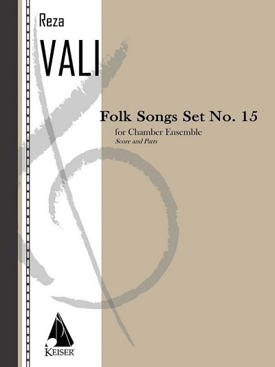 R. Vali: Folk Songs: Set No. 15 for 5 Players, Mix (Pa+St)
