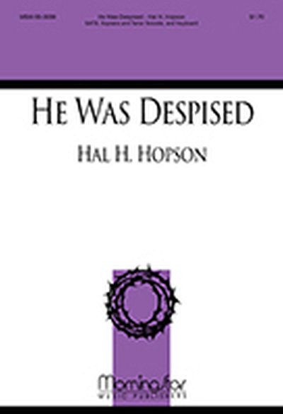 T. Dubois: He Was Despised