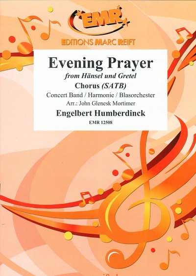 E. Humperdinck: Evening Prayer, GchBlaso