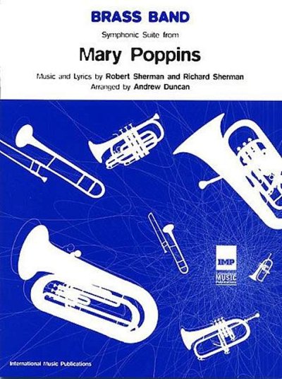 R.M. Sherman: Mary Poppins, Brassb (Pa+St)