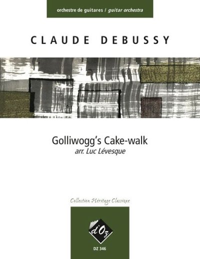 C. Debussy: Golliwogg's Cake-walk