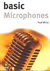 White Paul: Basic Microphones