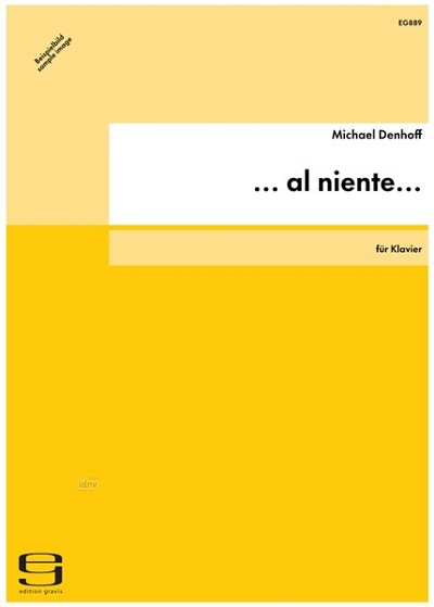 M. Denhoff: Al Niente Op 95 (2002)