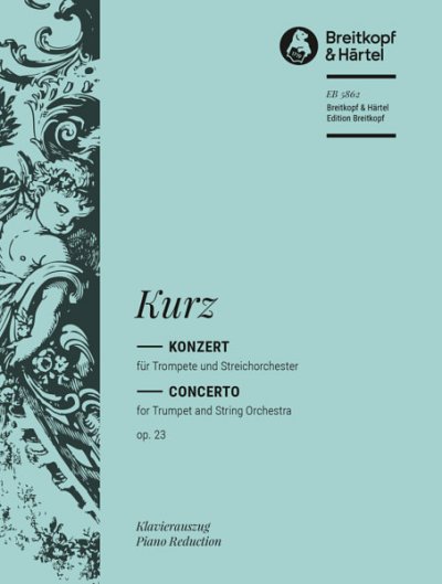 S. Kurz: Trompetenkonzert op. 23, TrpKlav (KASt)