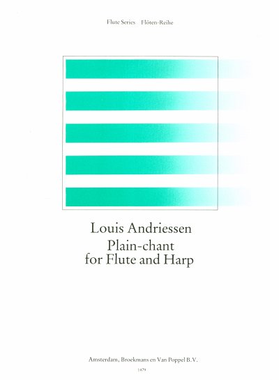 L.J.  Andriessen: Plain Chant, FlHrf (Bu)