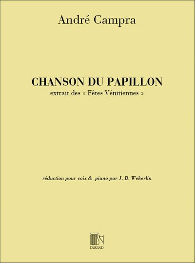 A. Campra: Chanson-Papillons Soprano-Piano (Fetes, GesKlav