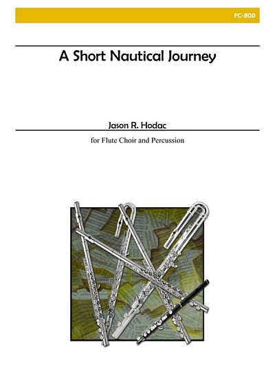 A Short Nautical Journey, FlEns (Pa+St)