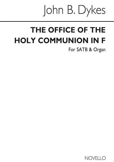 The Office Of The Holy Communion In F, GchOrg (Chpa)