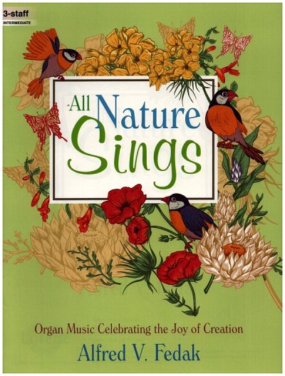 All Nature Sings, Org